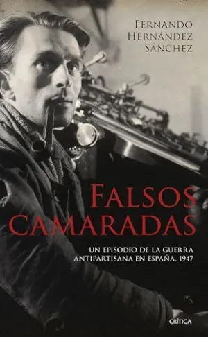 FALSOS CAMARADAS