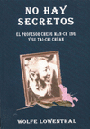 NO HAY SECRETOS: <BR>