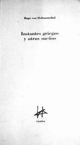 INSTANTES GRIEGOS Y OTROS SUEÑOS