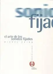 EN ARTE DE LOS SONIDOS FIJADOS