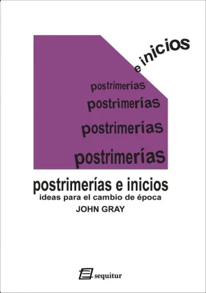 POSTRIMERÍAS E INICIOS. IDEAS PARA EL CAMBIO EDE ÉPOCA