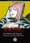 HOLA MI AMOR YO SOY EL LOBO<BR>