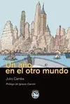 UN AÑO EN EL OTRO MUNDO