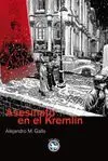 ASESINATO EN EL KREMLIN  <BR>