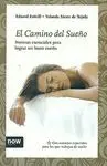 EL CAMINO DEL SUEÑO: NORMAS ESENCIALES PARA LOGRAR UN BUEN SUEÑO