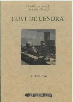 GUST DE CENDRA.