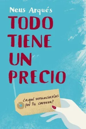 TODO TIENE UN PRECIO: ¿A QUÉ RENUNCIAS POR TU CARRERA?