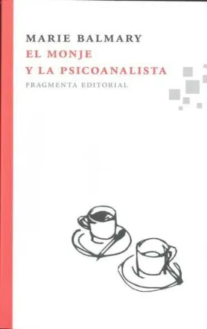 EL MONJE Y LA PSICOANALISTA