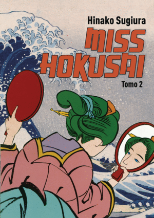MISS HOKUSAI. TOMO 2