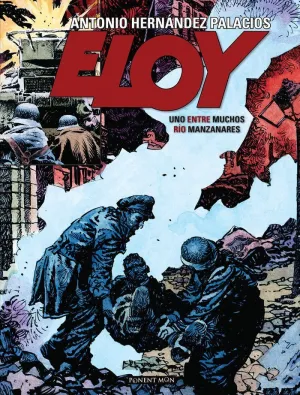 ELOY: UNO ENTRE MUCHOS - RÍO MANZANARES