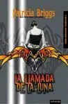 LA LLAMADA DE LA LUNA