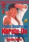 GRANDES MAESTROS DEL KARATE-DO Y DE LA TRADICION DE OLKINAWA