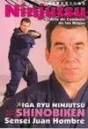 IGA RYU NINJUTSU SHINOBIKEN: EL ARTE DE COMBATE DE LOS NINJAS