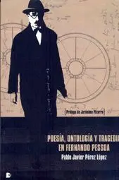 POESIA ONTOLOGIA Y TRAGEDIA EN FERNANDO PESSOA
