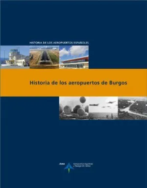 HISTORIA DE LOS AEROPUERTOS DE BURGOS
