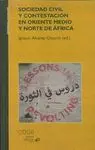SOCIEDAD CIVIL Y CONTESTACION EN ORIENTE MEDIO Y NORTE AFRICA