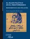 EL ISLAM POLITICO EN EL MEDITERRANEO