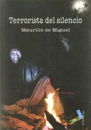 TERRORISTA DEL SILENCIO