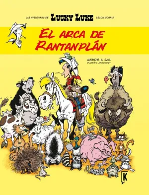 Lucky Luke. El Arca de Rantanplán