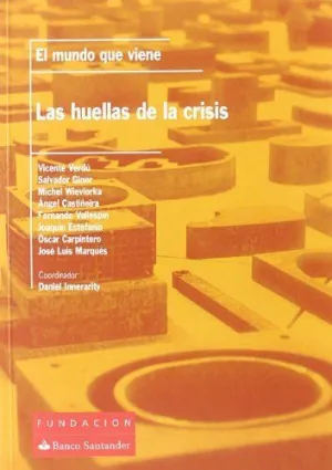 LAS HUELLAS DE LA CRISIS