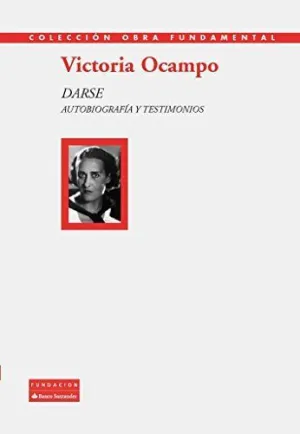 DARSE: AUTOBIOGRAFÍA Y TESTIMONIOS