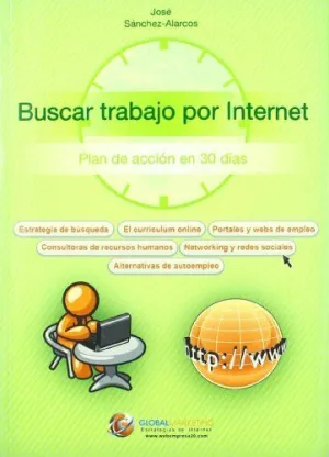 BUSCAR TRABAJO POR INTERNET: PLAN DE ACCION EN 30 DIAS