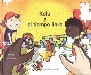 KOFU Y EL TIEMPO LIBRE KOFU Y EL TIEMPO LIBRE