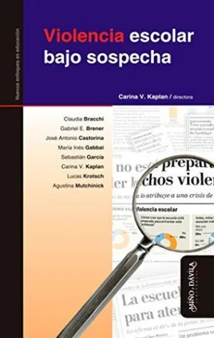 Violencia Escolar Bajo Sospecha