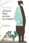 ¿CUANTA TIERRA NECESITA UN HOMBRE?