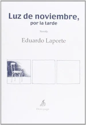 LUZ DE NOVIEMBRE POR LA TARDE