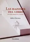 LAS RAZONES DEL LIBRO: FUTURO, PRESENTE, PASADO.