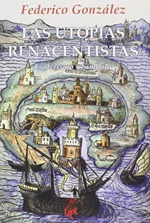 LAS UTOPIAS RENACENTISTAS