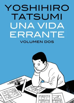 UNA VIDA ERRANTE: VOLUMEN 2