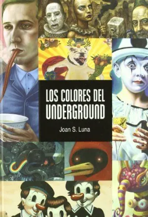 LOS COLORES DEL UNDERGROUND