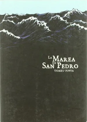 LA MAREA DE SAN PEDRO