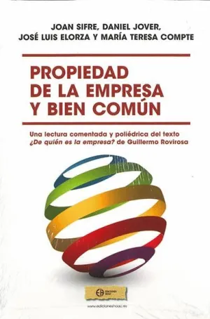 PROPIEDAD DE LA EMPRESA Y BIEN COMÚN