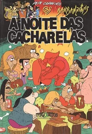 A Noite Das Cacharelas