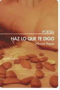 HAZ LO QUE TE DIGO