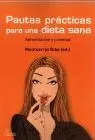 PAUTAS PRACTICAS PARA UNA DIETA SANA