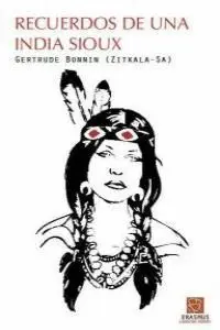 RECUERDOS DE UNA INDIA SIOUX