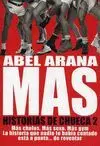 MAS: HISTORIAS DE CHUECA 2