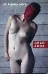 GRAN AMOR