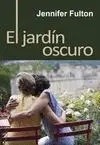 EL JARDIN OSCURO