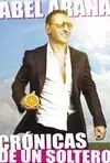 CRONICAS DE UN SOLTERO