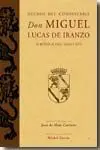 HECHOS DEL CONDESTABLE DON MIGUEL LUCAS DE IRANZO (CRÓNICA DEL SIGLO XV)