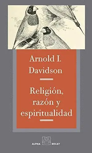 RELIGION, RAZON Y ESPIRITUALIDAD