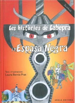 LES HISTÒRIES DE LABEPRA I L´ESPASA NEGRA.