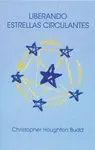 LIBERANDO ESTRELLAS CIRCULANTES