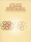 EL DEVENIR ESPIRITUAL DE LA CULTURA ESPAÑOLA