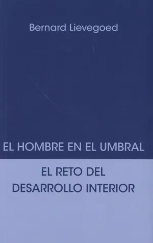 EL HOMBRE EN EL UMBRAL <BR>